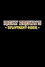 Ricky Brown's Upliftment Hour (2021)