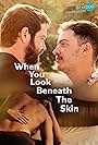 When You Look Beneath the Skin (2023)