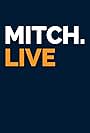 Mike Mitchell in Mitch Live (2018)