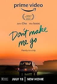 Don't Make Me Go (2022)