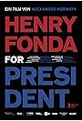 Henry Fonda for President (2024)