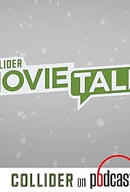 Collider Movie Talk (2015)