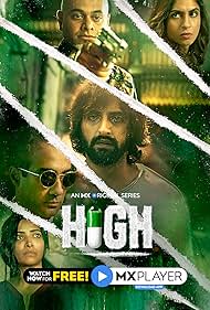 Akshay Oberoi, Ranvir Shorey, Shweta Basu Prasad, Mrinmayee Godbole, and Kunal Naik in High (2020)