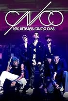 CNCO: los últimos 5 días