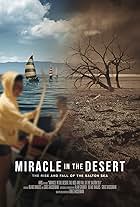 Miracle in the Desert: The Rise and Fall of the Salton Sea