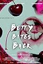 Betty Bites Back (2024)