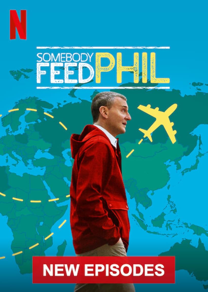 Somebody Feed Phil (2018)