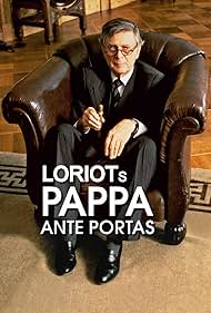 Vicco von Bülow in Pappa ante Portas (1991)