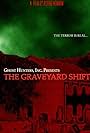 Ghost Hunters, Inc. Presents: The Graveyard Shift (2005)