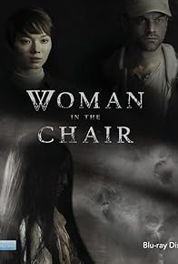 Primary photo for Woman in the Chair