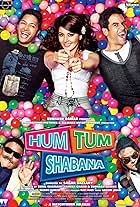 Hum Tum Shabana (2011)