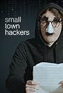 Small Town Hackers (2017)