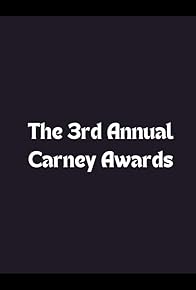 Primary photo for The 3rd Annual Carney Awards