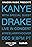 Kanye with Special Guest Drake: Free Larry Hoover Benefit Concert