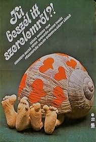 Ki beszél itt szerelemröl?! (1980)