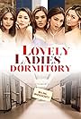 Hershie De Leon, Tiffany Grey, Julia Victoria, Yen Durano, and Andrea Garcia in Lovely Ladies Dormitory (2022)