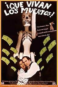 ¡Que vivan los muertos! (1998)