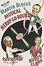 Martin Block, Buddy Clark, and Ray Noble in Musical Merry-Go-Round #3 (1948)