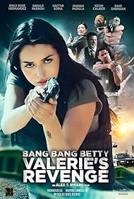 Bang Bang Betty: Valerie's Revenge (2023)