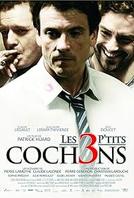 Les 3 p'tits cochons (2007)