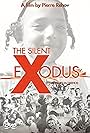 Silent Exodus (2004)