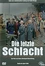 Die letzte Schlacht (2005)