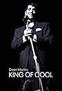 Dean Martin in Dean Martin: King of Cool (2021)