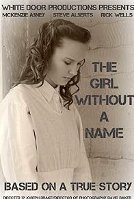 Primary photo for The Girl Without a Name