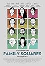 Henry Winkler, Ann Dowd, Judy Greer, Margo Martindale, June Squibb, Casey Wilson, Scott MacArthur, Billy Magnussen, Elsie Fisher, Zoë Chao, Sam Richardson, and Timothy Simons in Family Squares (2022)