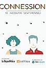 Connessioni: 10 Incontri sentimentali (2015)