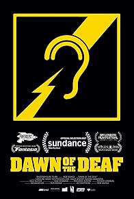 Primary photo for Dawn of the Deaf