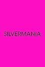 Silvermania (2012)