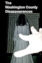 The Washington County Disappearances (2022)