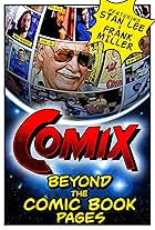 COMIX: Beyond the Comic Book Pages (2016)