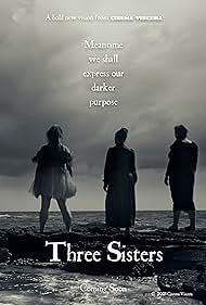 Perri Cummings, Kristina Benton, and Shanon Kulupach in Three Sisters (2024)