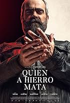 Quien a hierro mata (2019)