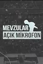 Mevzular Acik Mikrofon