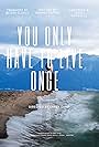 You Only Have to Live Once (2021)