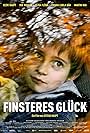 Finsteres Glück (2016)