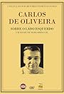 Carlos Oliveira: Sobre o Lado Esquerdo (2007)