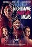 Nightmare Pageant Moms (TV Movie 2023) Poster