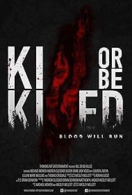 Kill or Be Killed (2020)