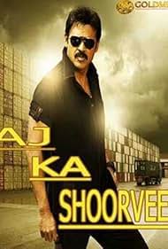 Aj Ka Shoorveer (2002)