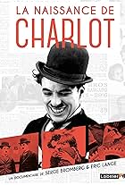 La naissance de Charlot