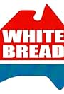 White Bread (2009)