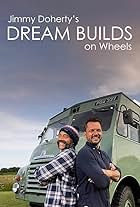 Jimmy Doherty and Jimmy de Ville in Jimmy Doherty's Dream Builds on Wheels (2021)