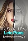 The Secret Life of Lele Pons (2020)