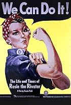 The Life and Times of Rosie the Riveter (1980)