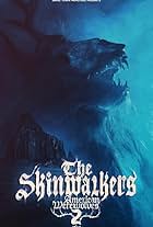 The Skinwalkers: American Werewolves 2