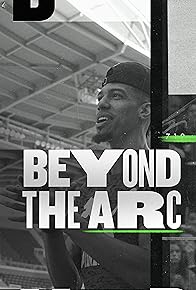 Primary photo for Beyond the Arc